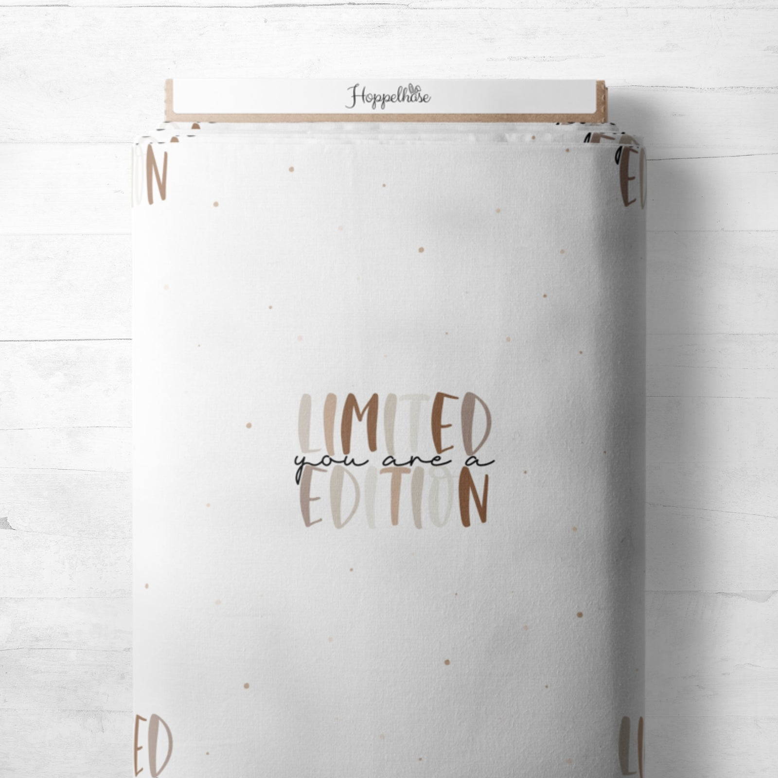 You are a Limited Edition - Neutral Vibes