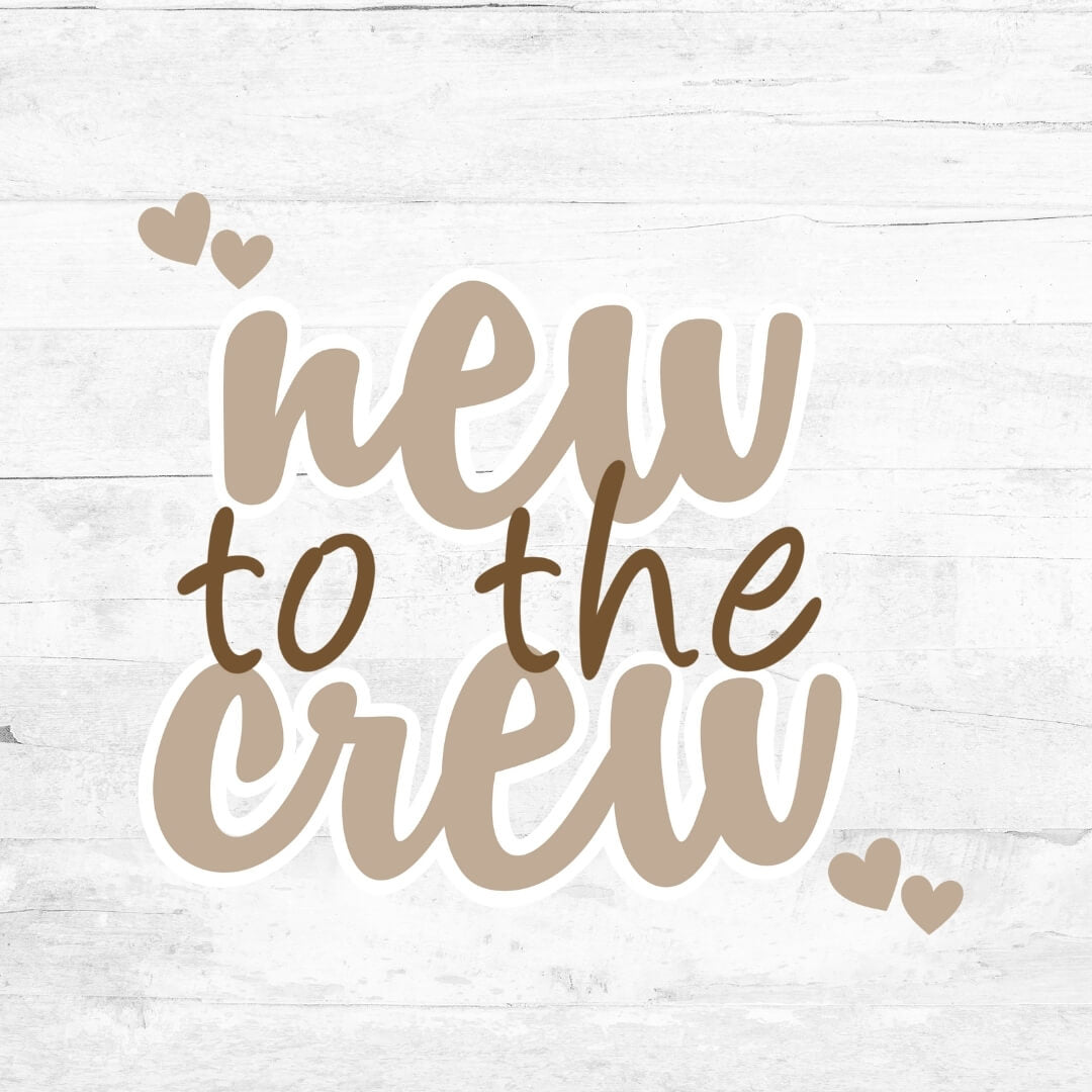 Bügelbild New to the Crew (Herzchen)