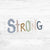 Bügelbild Wildlings - STRONG Schriftzug