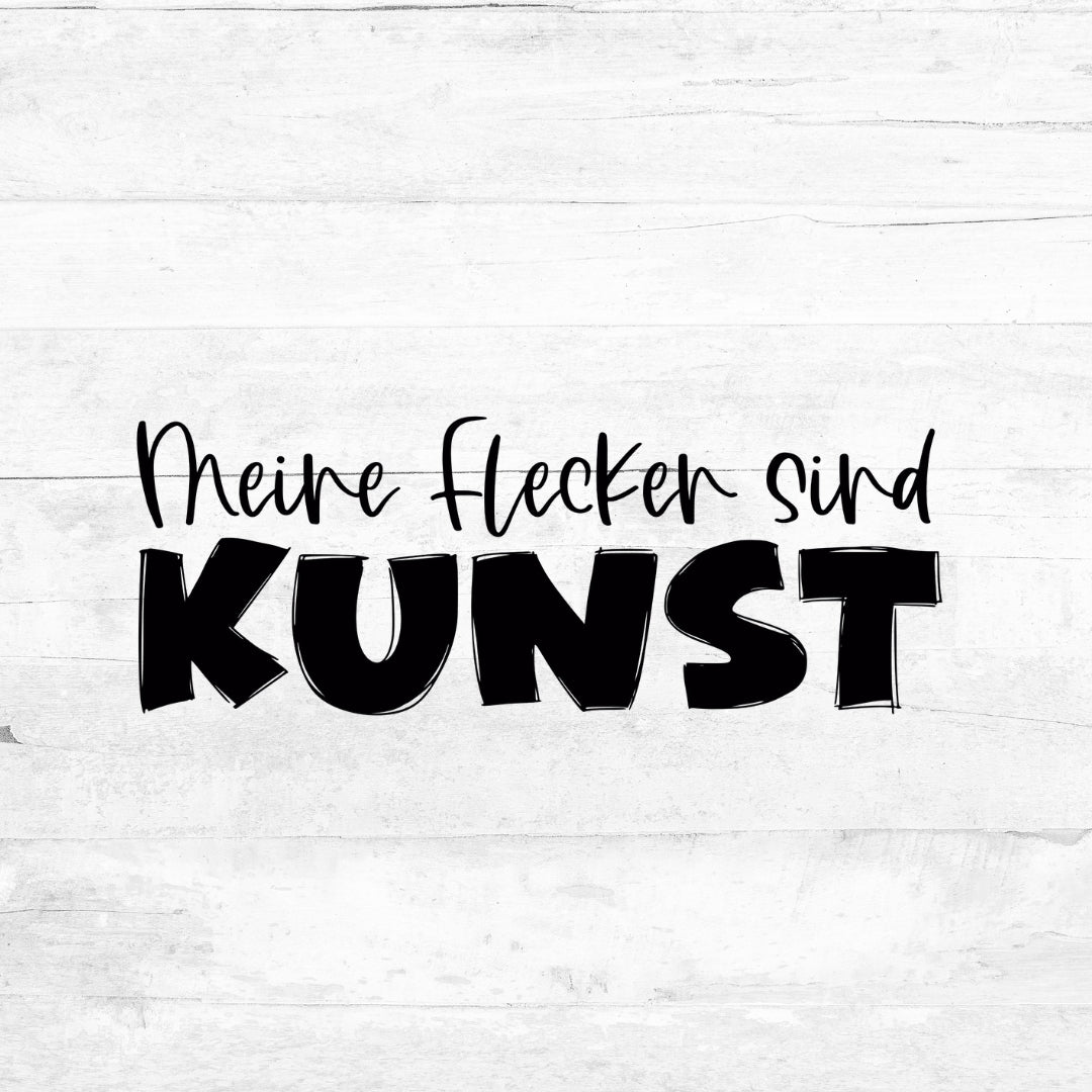 Bügelbild meine Flecken sind Kunst